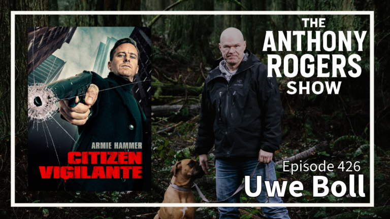 Talking to Uwe Boll, director of “Citizen Vigilante”, the #1 film on streaming in the world.